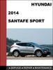 Hyundai Santa Fe Sport 2014 Factory Service Repair Manual